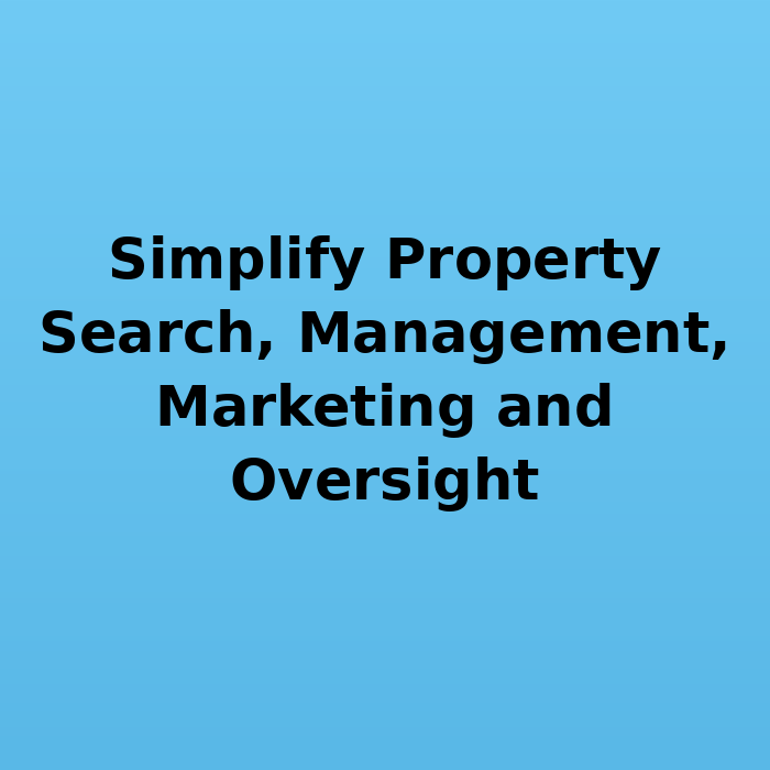 Find the Right Property Faster. Ideal for Tenants, Guests and Agents